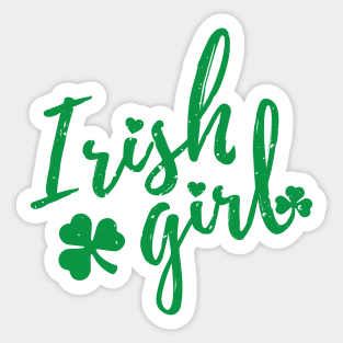 irish girl  st patrick's day  t shirt Sticker